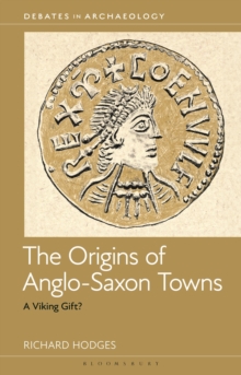 Origins of Anglo-Saxon Towns