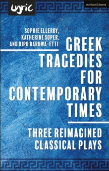 Image for Greek Tragedies for Contemporary Times