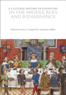 Cultural History of Furniture in the Middle Ages and Renaissance