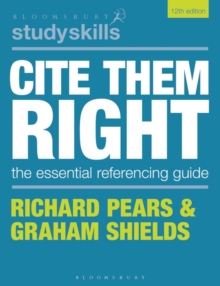 Image for Cite them right: the essential referencing guide