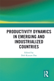 Image for Productivity dynamics in emerging and industrialized countries