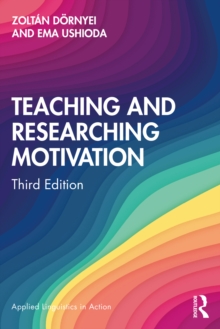 Image for Teaching and Researching Motivation