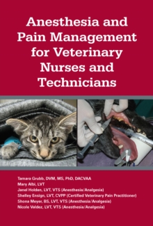 Image for Anesthesia and pain management for veterinary nurses and technicians