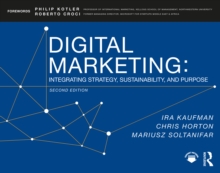 Image for Digital Marketing: Integrating Strategy, Sustainability, and Purpose