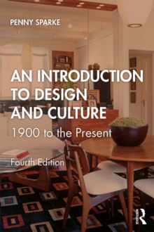 Image for An Introduction to Design and Culture: 1900 to the Present