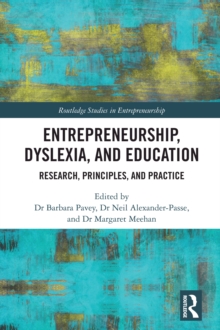 Image for Entrepreneurship, Dyslexia, and Education: Research, Principles, and Practice