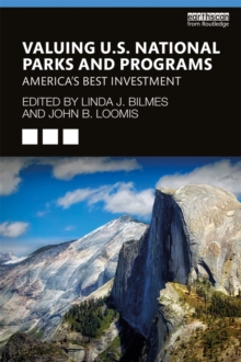 Image for Valuing U.S. National Parks and Programs: America's Best Investment