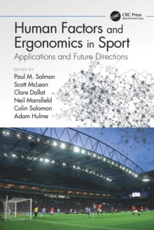 Image for Human Factors and Ergonomics in Sport: Applications and Future Directions