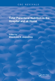 Image for Total parenteral nutrition in the hospital and at home