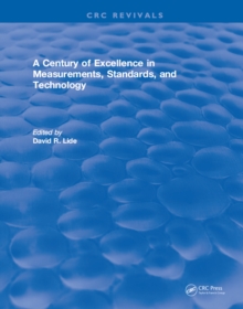 Image for A century of excellence in measurements, standards, and technology