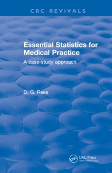 Image for Essential statistics for medical practice: a case-study approach.