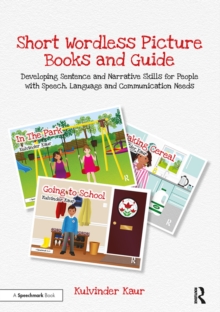 Image for Short Wordless Picture Books: Developing Sentence and Narrative Skills for People with Speech, Language and Communication Needs