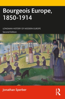 Image for Bourgeois Europe, 1850-1914