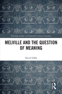 Image for Melville and the question of meaning