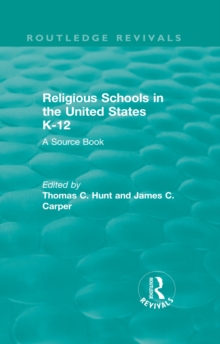 Image for Religious Schools in the United States K-12 (1993): A Source Book