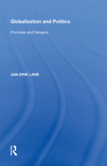 Image for Globalization and politics: promises and dangers