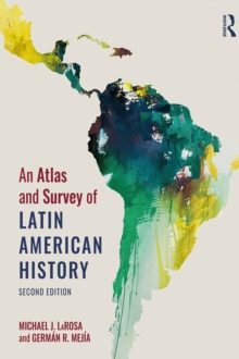 Image for An atlas and survey of Latin American history
