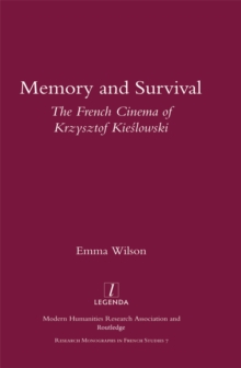 Image for Memory and Survival the French Cinema of Krzysztof Kieslowski