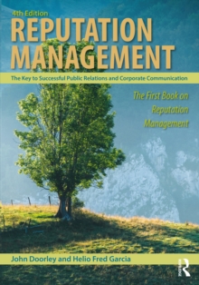 Image for Reputation management: the key to successful public relations and corporate communication