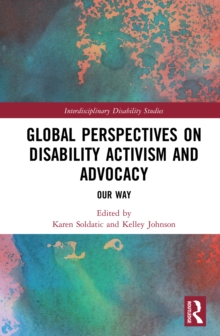 Image for Global Perspectives on Disability Activism and Advocacy: Our Way
