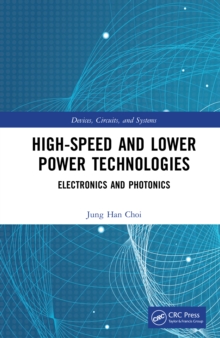 Image for High-speed and lower power technologies: electronics and photonics