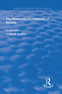 Image for The economic foundations of society