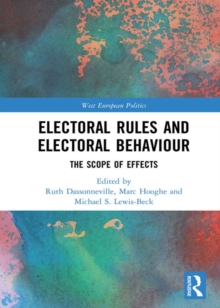 Image for Electoral rules and electoral behaviour  : the scope of effects