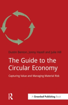 Image for The guide to the circular economy: capturing value and managing material risk