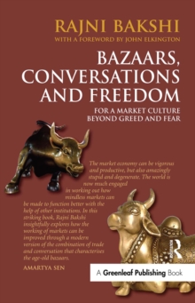 Image for Bazaars, conversations and freedom: for a market culture beyond greed and fear