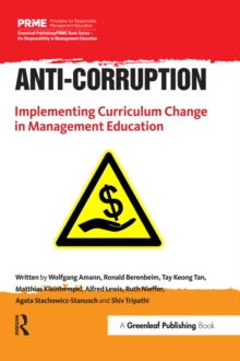 Image for Anti-Corruption: Implementing Curriculum Change in Management Education