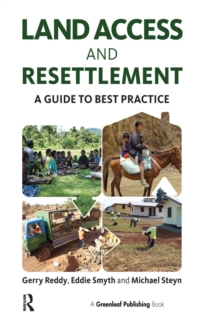 Image for Land Access and Resettlement: A Guide to Best Practice