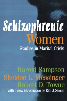 Image for Schizophrenic Women: Studies in Marital Crisis
