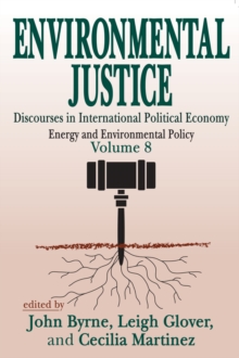 Image for Environmental Justice: International Discourses in Political Economy