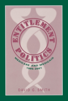 Image for Entitlement politics: medicare and medicaid, 1995-2001