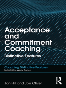 Image for Acceptance and commitment coaching: distinctive features