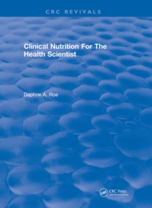 Image for Clinical nutrition for the health scientist