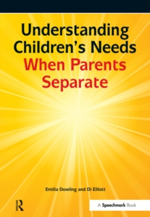 Image for Understanding children's needs when parents separate