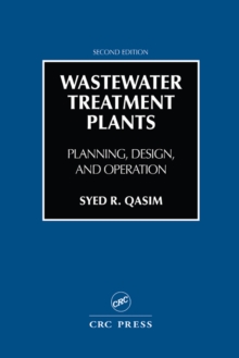 Image for Wastewater treatment plants: planning, design, and operation