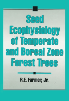 Image for Seed ecophysiology of temperate and boreal zone forest trees