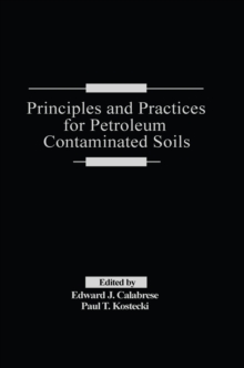 Image for Principles and practices for petroleum contaminated soils