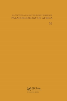 Image for Palaeoecology of Africa. Volume 16