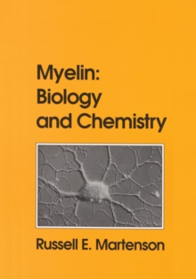 Image for Myelin: Biology and Chemistry