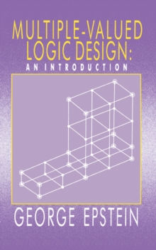 Image for Multiple-Valued Logic Design: an Introduction