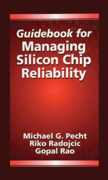 Image for Guidebook for managing silicon chip reliability