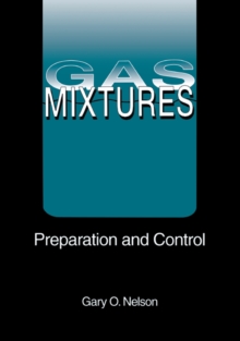 Image for Gas mixtures: preparation and control