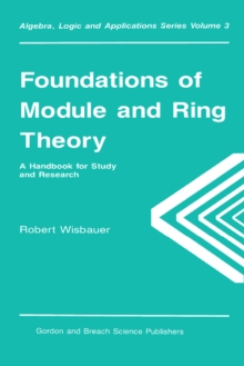 Image for Foundations of module and ring theory: a handbook for study and research