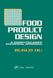 Image for Food product design: a computer-aided statistical approach