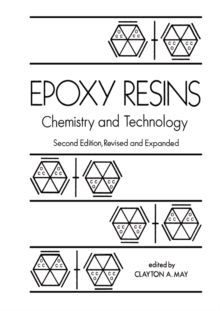 Image for Epoxy Resins: Chemistry and Technology, Second Edition,