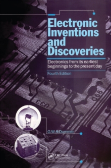 Image for Electronic Inventions and Discoveries: Electronics from Its Earliest Beginnings to the Present Day