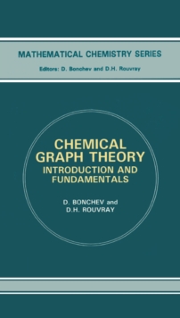 Image for Chemical graph theory: introduction and fundamentals